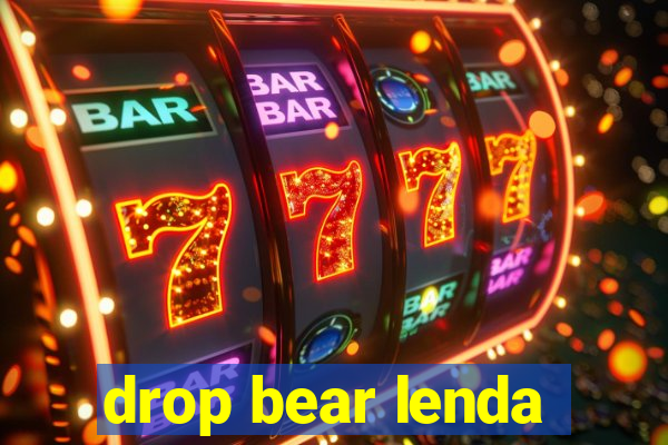 drop bear lenda